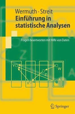 Nanny Wermuth, Reinhold Streit - Einführung in statistische Analysen, Häftad