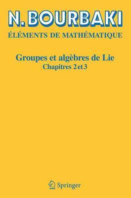 N. Bourbaki - Groupes et algèbres de Lie, Häftad