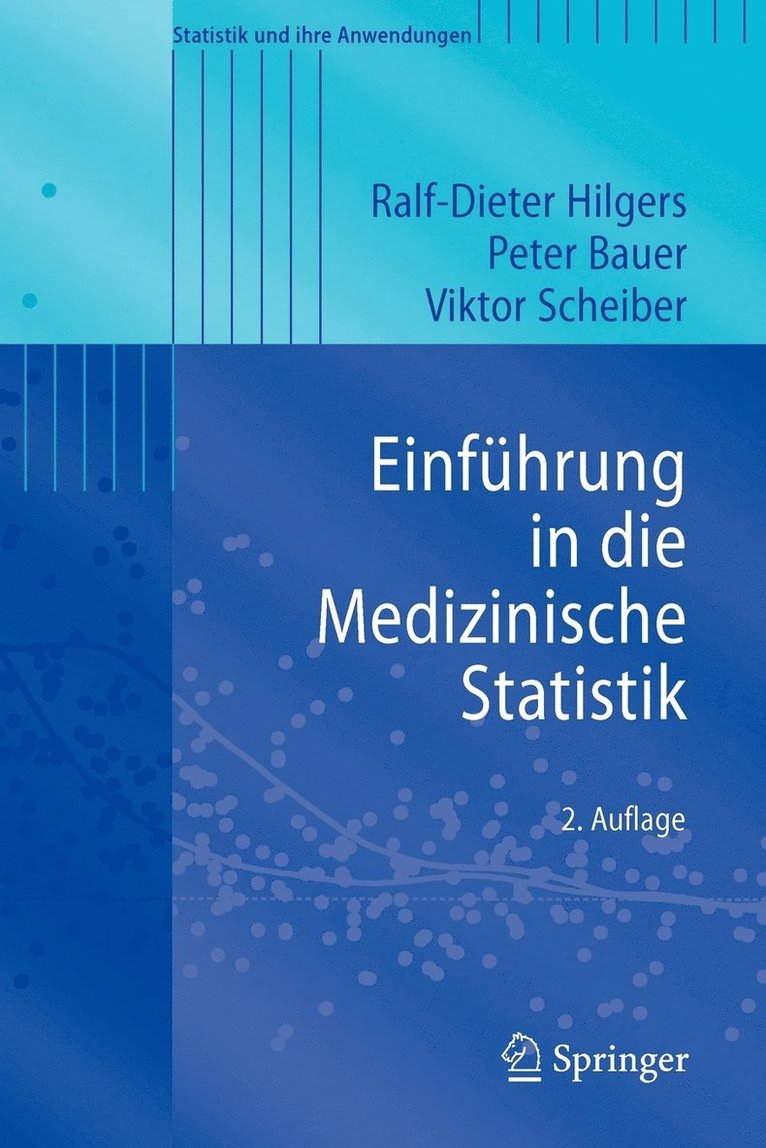 Einführung in die Medizinische Statistik