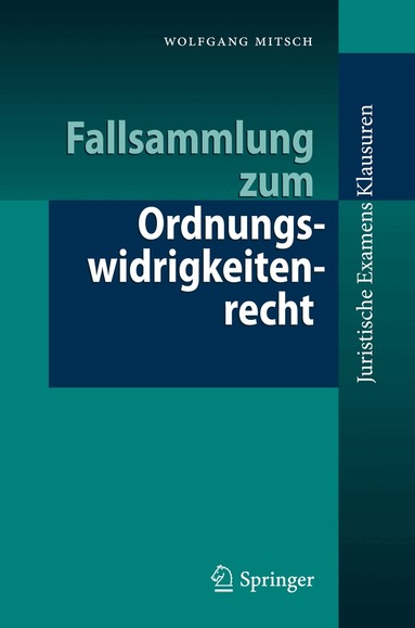 Wolfgang Mitsch - Fallsammlung zum Ordnungswidrigkeitenrecht, Häftad