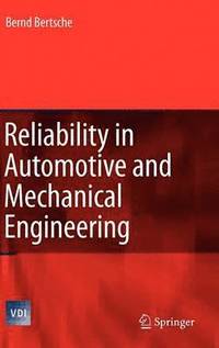 bokomslag Reliability in Automotive and Mechanical Engineering