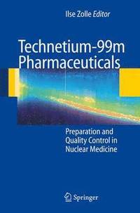 bokomslag Technetium-99m Pharmaceuticals