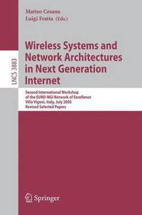bokomslag Wireless Systems and Network Architectures in Next Generation Internet