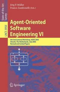 bokomslag Agent-Oriented Software Engineering VI