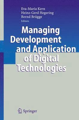 Managing Development and Application of Digital Technologies 1