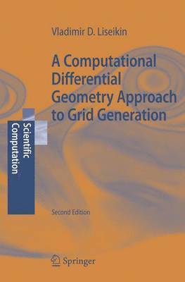 bokomslag A Computational Differential Geometry Approach to Grid Generation