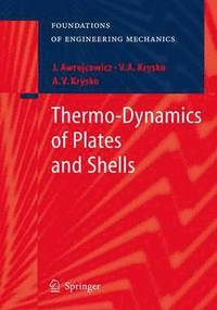 bokomslag Thermo-Dynamics of Plates and Shells