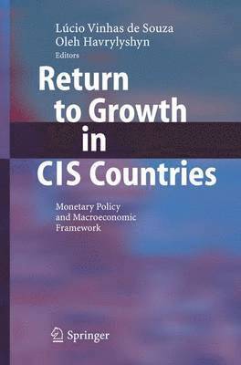 Return to Growth in CIS Countries 1