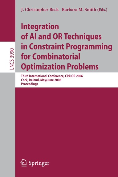 J. Christopher Beck, Barbara Smith - Integration of AI and OR Techniques in Constraint Programming for Combinatorial Optimization Problems, Häftad