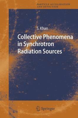 bokomslag Collective Phenomena in Synchrotron Radiation Sources