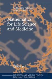 bokomslag Mathematics for Life Science and Medicine