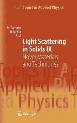 Light Scattering in Solids IX 1