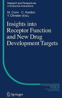 bokomslag Insights into Receptor Function and New Drug Development Targets