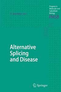 bokomslag Alternative Splicing and Disease