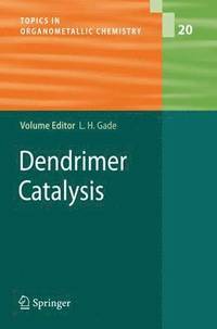 bokomslag Dendrimer Catalysis