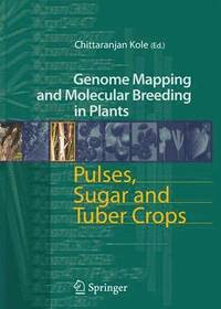 bokomslag Pulses, Sugar and Tuber Crops