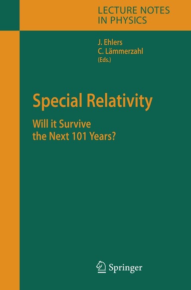 Jürgen Ehlers, Claus Lämmerzahl - Special Relativity, Inbunden