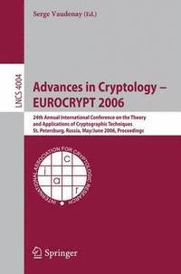 bokomslag Advances in Cryptology  EUROCRYPT 2006