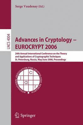 Advances in Cryptology  EUROCRYPT 2006 1