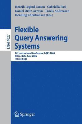 Flexible Query Answering Systems 1