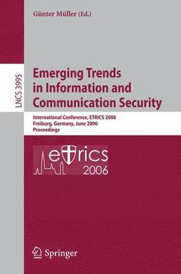 bokomslag Emerging Trends in Information and Communication Security