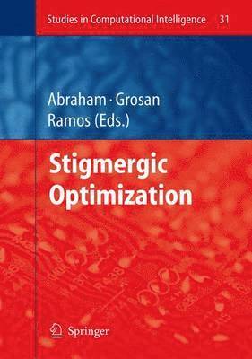 Stigmergic Optimization 1