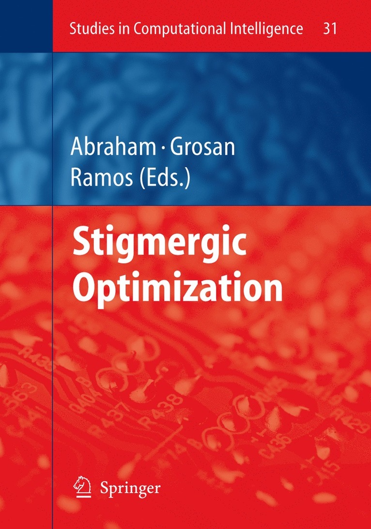 Stigmergic Optimization 1