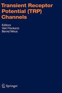 bokomslag Transient Receptor Potential (TRP) Channels