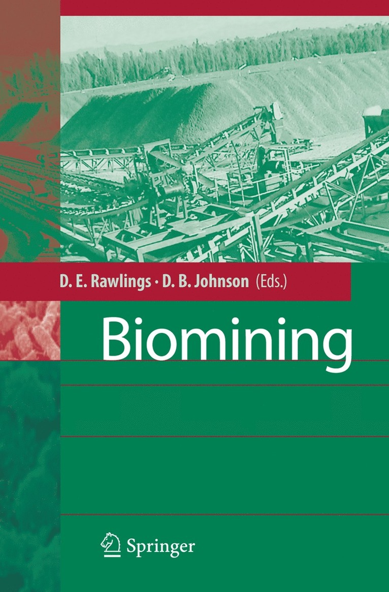 Douglas E. Rawlings, D. Barrie Johnson - Biomining, Inbunden
