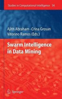 bokomslag Swarm Intelligence in Data Mining