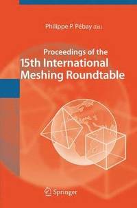 bokomslag Proceedings of the 15th International Meshing Roundtable