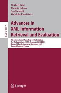 bokomslag Advances in XML Information Retrieval and Evaluation