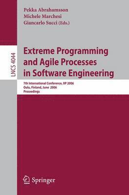 Extreme Programming and Agile Processes in Software Engineering 1