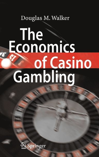 bokomslag Economics of Casino Gambling