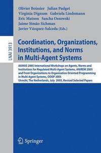 bokomslag Coordination, Organizations, Institutions, and Norms in Multi-Agent Systems