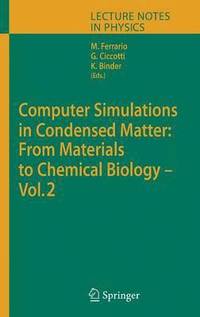bokomslag Computer Simulations in Condensed Matter: From Materials to Chemical Biology. Volume 2