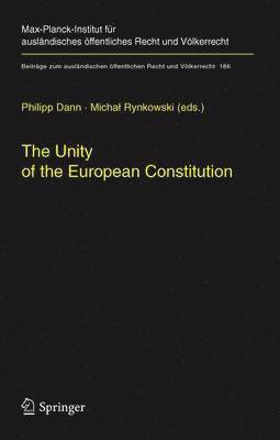 Philipp Dann, Michal Rynkowski - Unity of the European Constitution, Inbunden