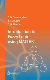 bokomslag Introduction to Fuzzy Logic using MATLAB