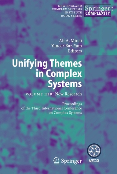 Ali A. Minai, Yaneer Bar-Yam - Unifying Themes in Complex Systems, Häftad