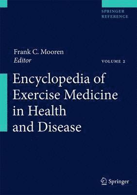 Frank C. Mooren - Encyclopedia of Exercise Medicine in Health and Disease, Häftad