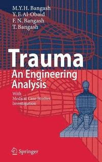 bokomslag Trauma - An Engineering Analysis