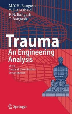 Trauma - An Engineering Analysis 1