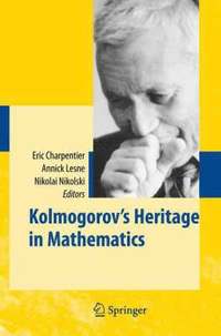 bokomslag Kolmogorov's Heritage in Mathematics