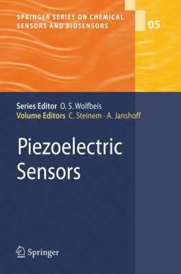 Claudia Steinem, Andreas Janshoff - Piezoelectric Sensors, Inbunden