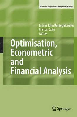 bokomslag Optimisation, Econometric and Financial Analysis