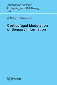 bokomslag Corticofugal Modulation of Sensory Information