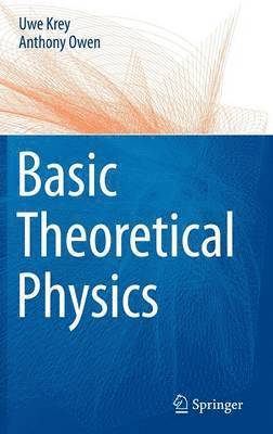 Basic Theoretical Physics 1