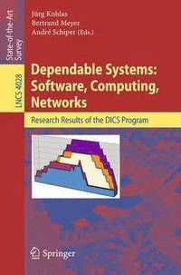 bokomslag Dependable Systems: Software, Computing, Networks