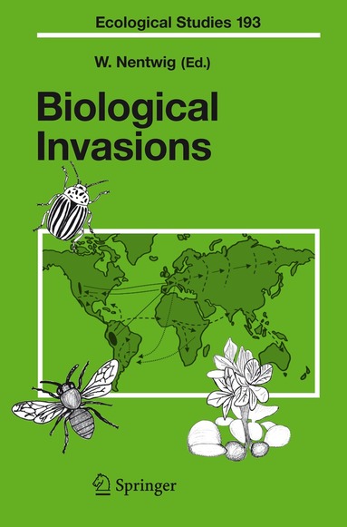 Wolfgang Nentwig - Biological Invasions, Inbunden