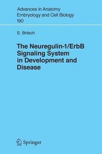 bokomslag The Neuregulin-I/ErbB Signaling System in Development and Disease